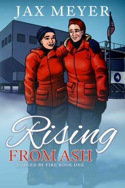 Rising from Ash (Forged by Fire Book 1)
