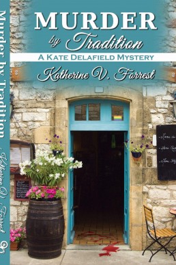Murder by Tradition  (Kate Delafield #4) (10275)