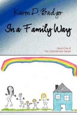 In A Family Way (The Commitment: Billie and Cat Book 1) (11407)