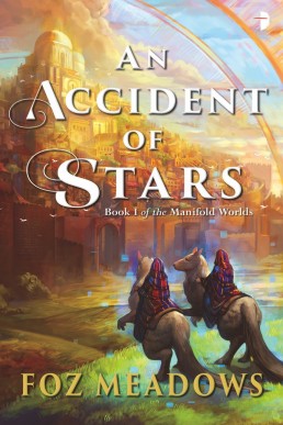 An Accident of Stars (Book 1 of the Manifold Worlds)