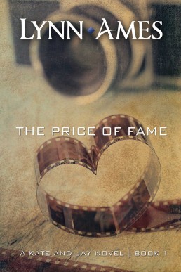 The Price of Fame (The Kate & Jay Series, Book 1) (11634)