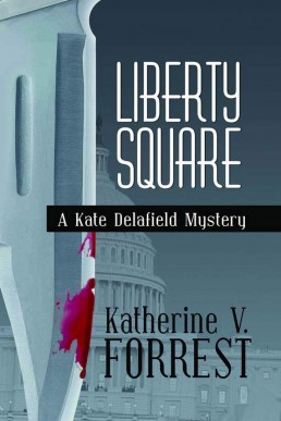 Liberty Square  (Kate Delafield #5) (10274)
