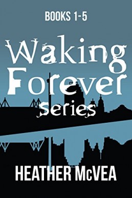 The Waking Forever Omnibus (BOOK 1-5) (8961)