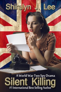 Silent Killing: A World War Two Spy Drama