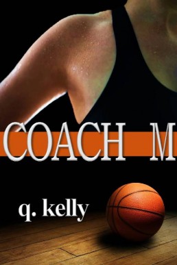 Coach M (Coach Z #2)