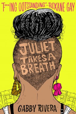 Juliet Takes a Breath (New Edition) (8288)
