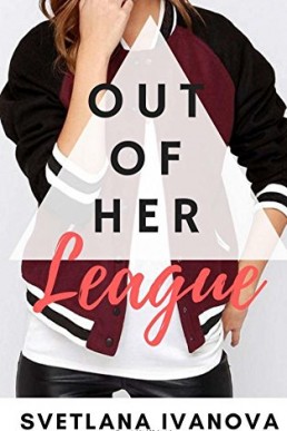 Out of Her League (The Average Girls #2)