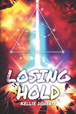 Losing Hold (Cicatrix Duology Book 2)