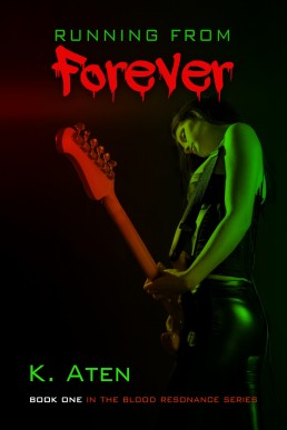Running from Forever (Blood Resonance, #1) (13894)