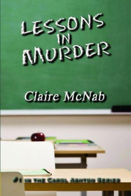 Lessons in Murder (Carol Ashton Mysteries, #1)