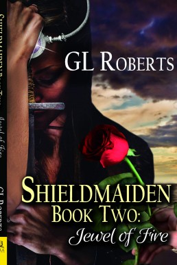 Shieldmaiden Book 2: Jewel of Fire (Shieldmaiden #2)
