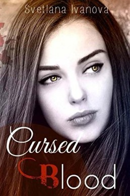 Cursed Blood Born to Kill or Die