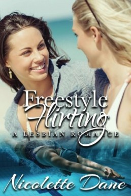 Freestyle Flirting_ A Sweet Lesbia (10622)