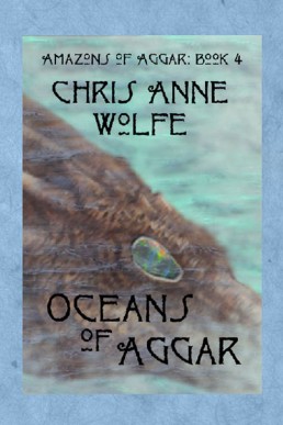 Oceans of Aggar (Amazons of Aggar #4) (13222)