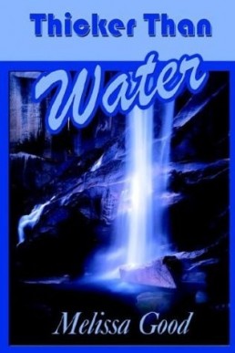 Thicker Than Water (Dar and Kerry, #5) (4582)