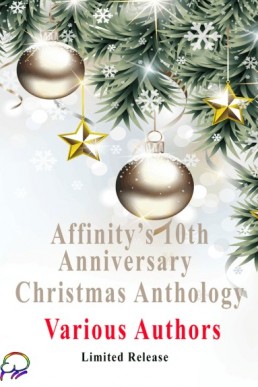 Affinity's 10th Anniversary Christmas Anthology