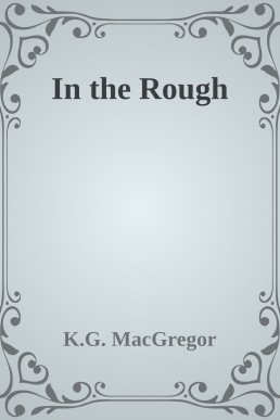 In the Rough (Mulligan #2)