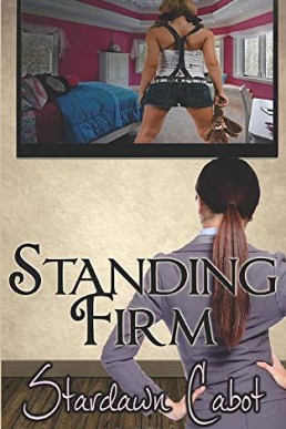 Standing Firm