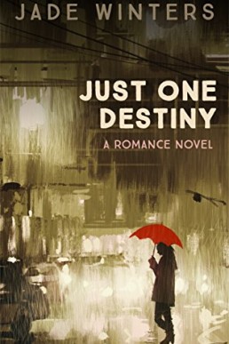 Just One Destiny (7341)
