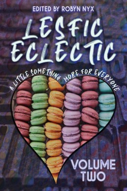 LesFic Eclectic Volume Two