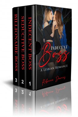 Indecent Boss A Lesbian Romance: Lesbian Boss Romance Collection Bundle