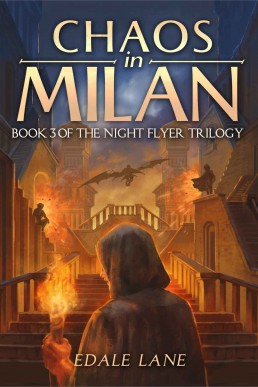 Chaos in Milan (Night Flyer, #3) (13508)