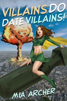 Villains Do Date Villains! (Night Terror and Fialux, #8) (13216)