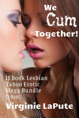 Secret Lesbian, We Cum Together