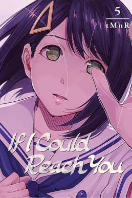 If I Could Reach You Vol. 5