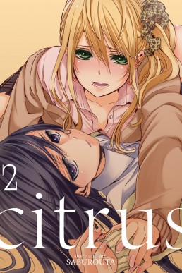 Citrus, Vol. 2 (Citrus #2)