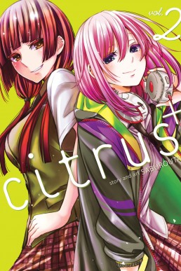 Citrus+ Vol. 2 (Citrus + #2)
