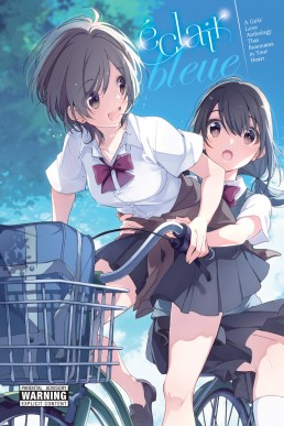 Éclair Bleue: A Girls' Love Anthology That Resonates in Your Heart Éclair (#3)