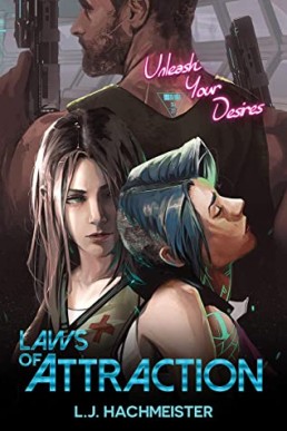 Laws of Attraction (Triorion: The Series)