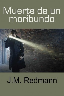 Muerte de un moribundo (Micky Knight #5)