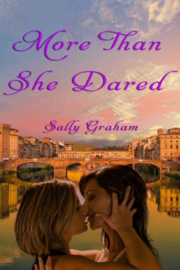 More Than She Dared (Made in Florence #1)