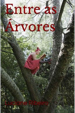 Entre as Árvores (Os ruivos Livro 2)