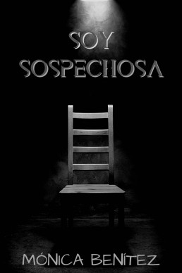 Soy sospechosa