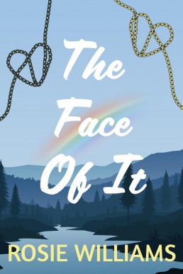 The Face Of It (A Patchwork of Rivers #1)