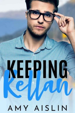 Keeping Kellan (Keeping Him Book 2)