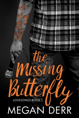 The Missing Butterfly (Lovesongs 1)