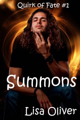 Summons (Quirk of Fate 1)