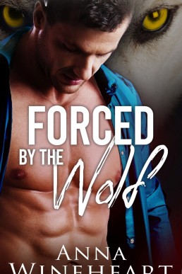 Forced by the Wolf_ A Taboo Novella (384)