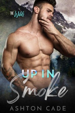 Up in Smoke (The Wilds Book 3)