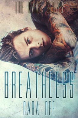 Breathless (The Game #3) (472)