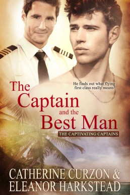 The Captain and the Best Man (Captivating Captains 4)