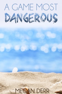 A Game Most Dangerous (1010)
