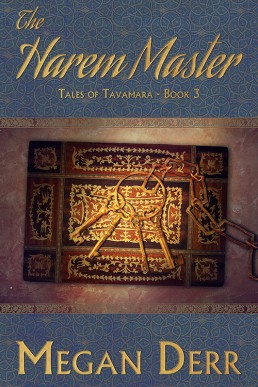 The Harem Master (Tales of Tavamara Book 3)