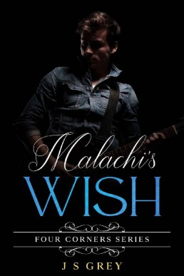 Malachi's Wish (Four Corners 1.5)