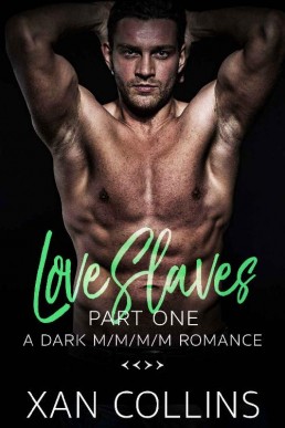 Love Slaves: Part One