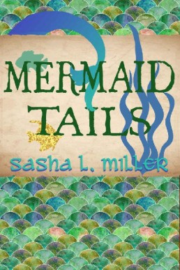 Mermaid Tails (Scales & Wings Book (840)